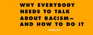 How to talk about racism